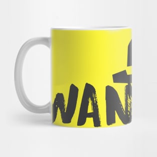 Wanted man typography design Mug